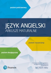 Język angielski. Arkusze maturalne. Poziom podstawowy, rozszerzony, dwujęzyczny - Opracowanie zbiorowe
