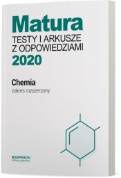 Chemia Matura 2020. Testy i arkusze z odpowiedziami. Zakres rozszerzony.