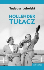 Hollender tułacz - Lubelski Tadeusz