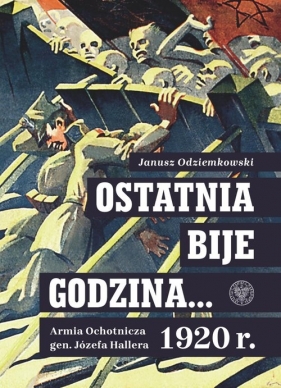 Ostatnia bije godzina? - Odziemkowski Janusz