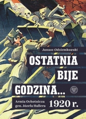 Ostatnia bije godzina? - Janusz Odziemkowski