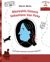 Niezwykła historia Sebastiana Van Pirka