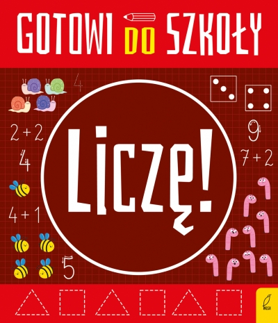 <img src='https://webimage.pl/pics/850/1/d9788384251850.jpg' style='height:440px' /> Gotowi do szkoły. Liczę