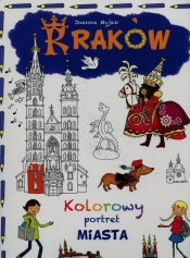 Kraków Kolorowy portret miasta