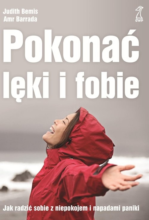 Pokonać lęki i fobie