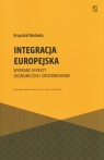  Integracja europejska. Wybrane aspekty ekonomic