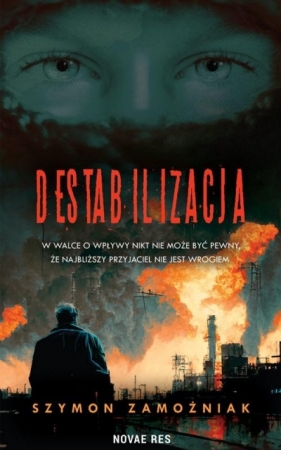 Destabilizacja - Szymon Zamożniak