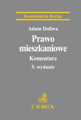 Prawo mieszkaniowe Komentarz - Doliwa Adam