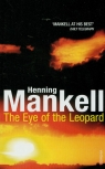 Eye of the Leopard Mankell Henning