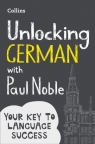 Unlocking German with Paul Noble Paul Noble