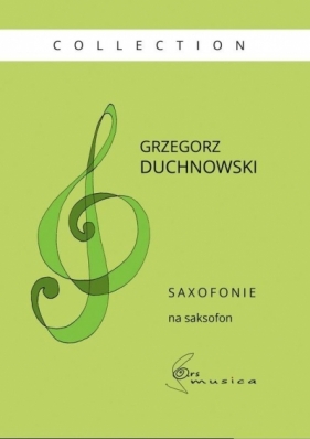 Saxofonie na saksofon. Paweł Gusnar Collection - Duchnowski Grzegorz 