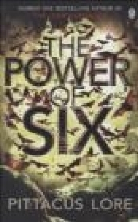 The Power of Six Pittacus Lore