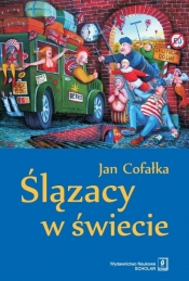 Ślązacy w świecie - Jan Cofałka