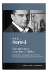 Europejczycy z kantonu Polska. Aktualność europejskiego myślenia Jerzego Basil Kerski