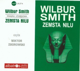 Zemsta Nilu (Audiobook) - Smith Wilbur