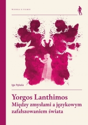 Yorgos Lanthimos - Iga Pękala