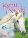 Konie i kucyki. 40 opowieści z rozwianą grzywą Vic Parker; Zilustrowali: Iole Rosa, Gail Yerrill