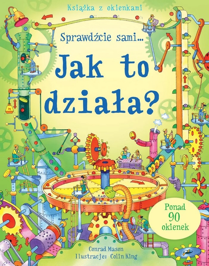 Jak to działa? Książka z okienkami. Sprawdźcie sami