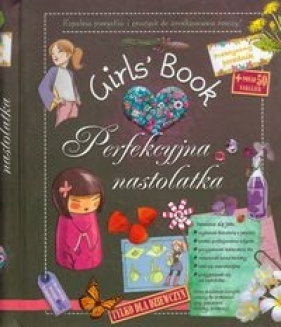Girls Book Perfekcyjna nastolatka - Michele Lecreux, Celia Gallais, Clémence Roux de Luze