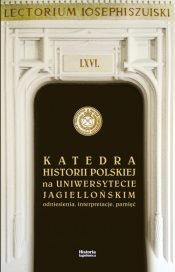 Katedra Historii Polskiej na Uniwersytecie Jagiellońskim