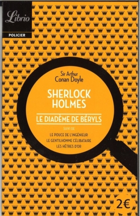 Sherlock Holmes Diademe de beryls - Arthur Conan Doyle