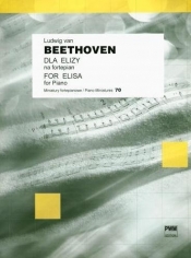 Dla Elizy na fortepian - van Beethoven Ludwig