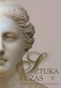Sztuka i czas. Część 1. - Barbara Osińska