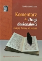 Komentarz do Drogi doskonałości świętej Teresy od Jezusa - Tomás Álvarez