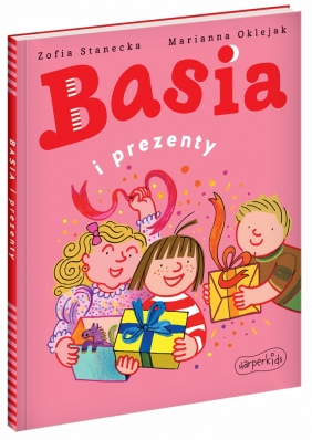 Basia i prezenty - Zofia Stanecka