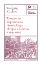 Tamten czas. Wspomnienia niemieckiego chłopca z Gdańska w 1945 roku - Kirchner Wolfgang