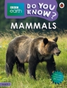 BBC Earth Do You Know? Mammals Level 3