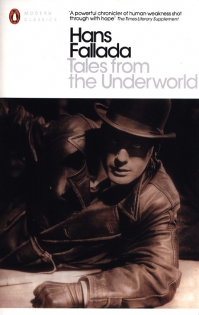 Tales from the Underworld - Fallada Hans