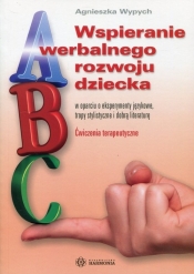 Wspieranie werbalnego rozwoju dziecka - Wypych Agnieszka