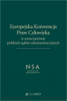 Europejska Konwencja Praw Człowieka w orzecznictwie polskich sądów