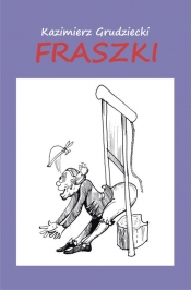 Fraszki - Kazimierz Grudziecki
