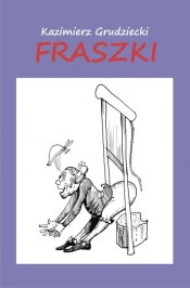Fraszki - Grudziecki Kazimierz