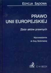 Prawo Unii europejskiej Edycja sądowa - <br />