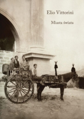 Miasta świata - Elio Vittorini