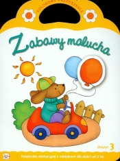 Zabawy malucha zeszyt 3 - Anna Podgórska