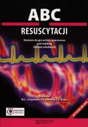 ABC resuscytacji - Colquhoun M.C., Handley A.J., Evans T.R.<br />