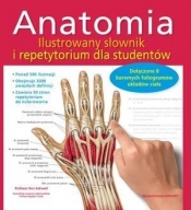 Anatomia Ilustrowany słownik i repetytorium dla studentów (Uszkodzona okładka)