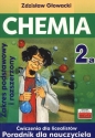 Chemia 2A Ćwiczenia dla licealistów Poradnik dla nauczyciela Zakres podstawowy i rozszerzony - Zdzisław Głowacki
