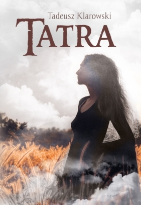 Tatra - Tadeusz Klarowski