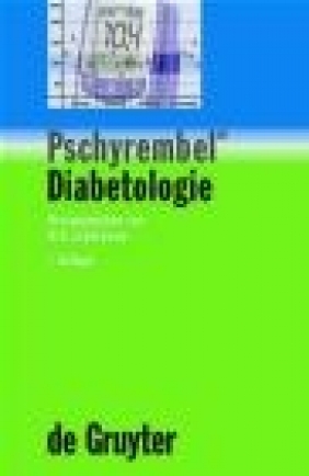 Pschyrembel Diabetologie W.A. Scherbaum, W Scherbaum