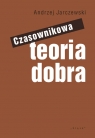 Czasownikowa teoria dobra Jarczewski Andrzej