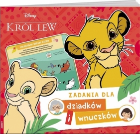 Disney Król lew. Zadania dla dziadków i wnuczków - Opracowanie zbiorowe