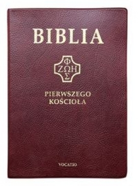 Biblia Pierwszego Kościoła