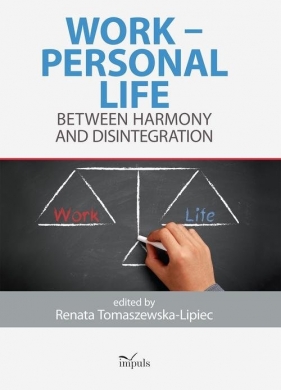 Work - personal - life - Renata Tomaszewska-Lipiec