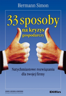 33 sposoby na kryzys gospodarczy - Hermann Simon