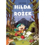 Hilda i Rożek Ucieczka przed deszczem - Luke Pearson